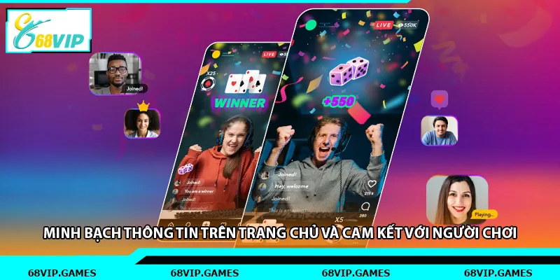 Minh bạch thông tin trên trang chủ và cam kết với người chơi